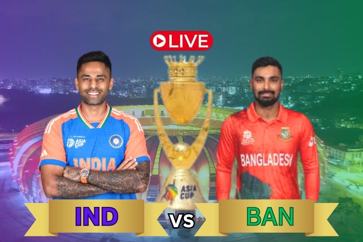 IND vs BAN Highlights, Asia Cup 2025: भारत ने बांग्लादेश को 41 रन से हराकर फाइनल का कटाया टिकट